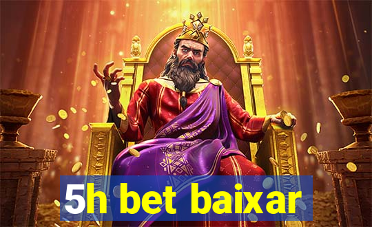 5h bet baixar